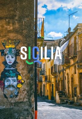 Sicily, territory of passion, taste, meeting between cultures.