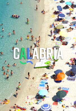 CALABRIA: tra mare e monti.