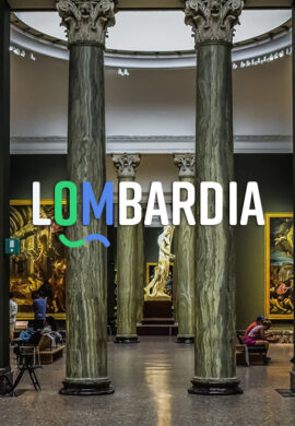 Lombardia: tra antichità e innovazione…